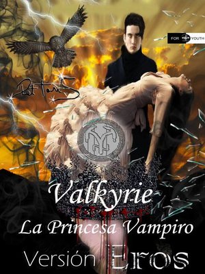 cover image of Valkirye La Princesa Vampiro